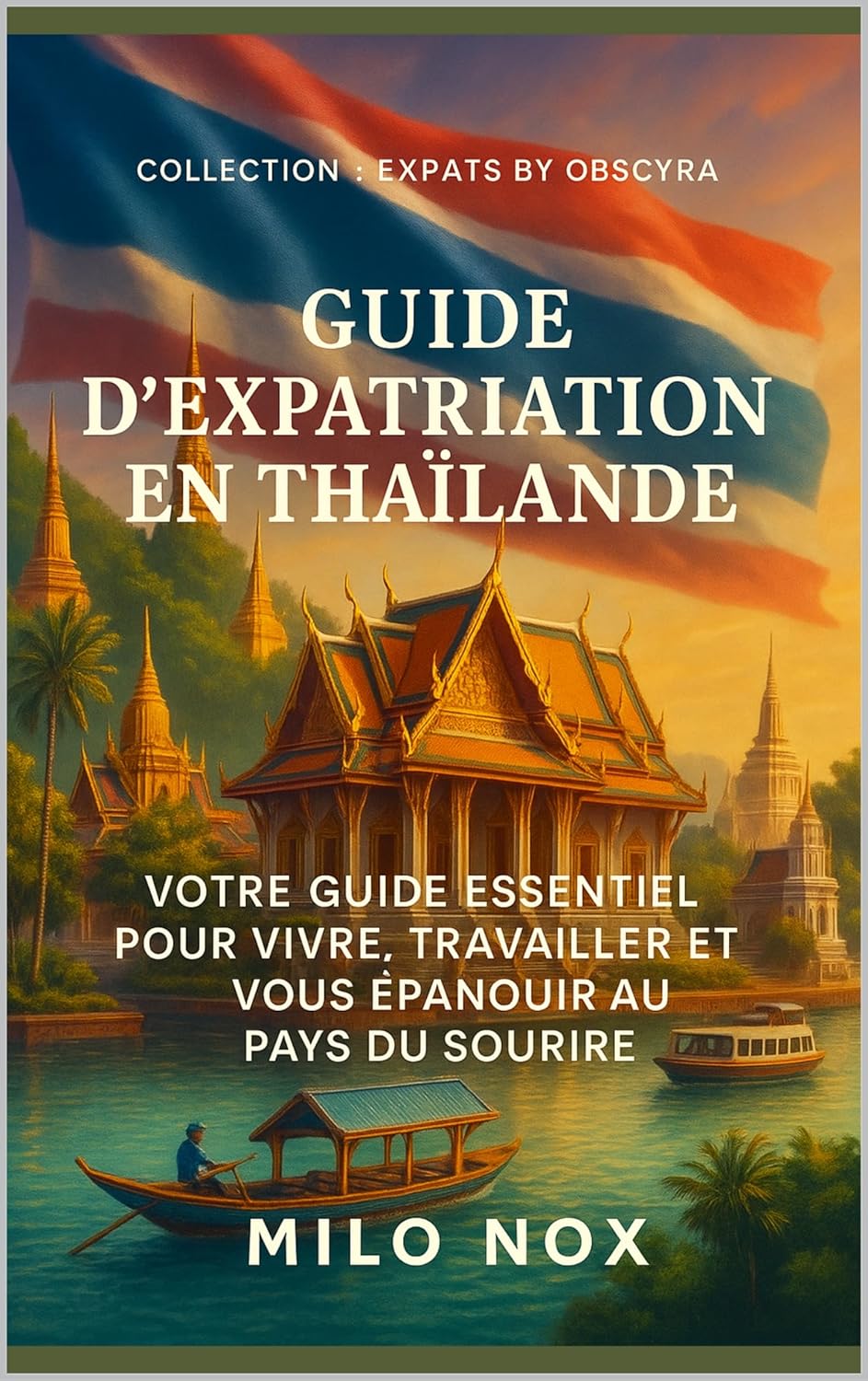 Guide d’expatriation en Thaïlande