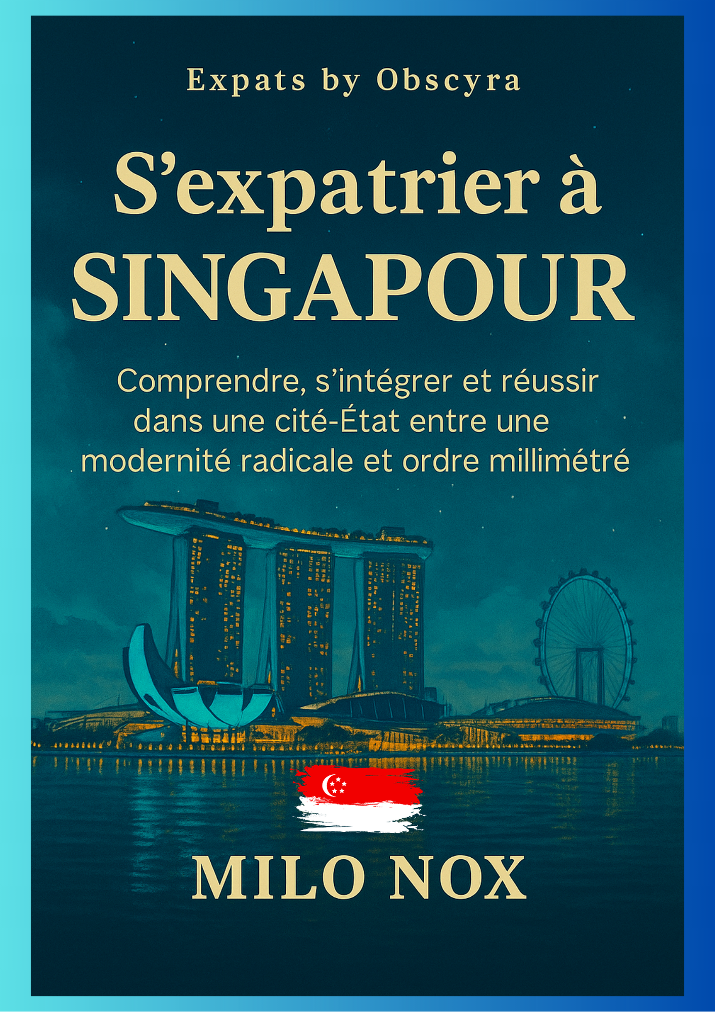 S’expatrier à Singapour