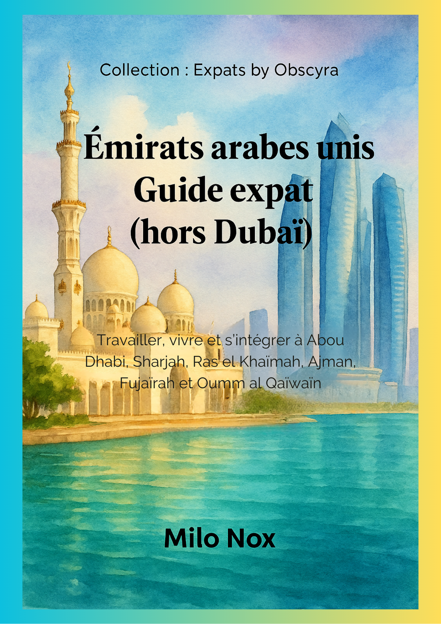 Couverture du guide Émirats arabes unis Guide expat
