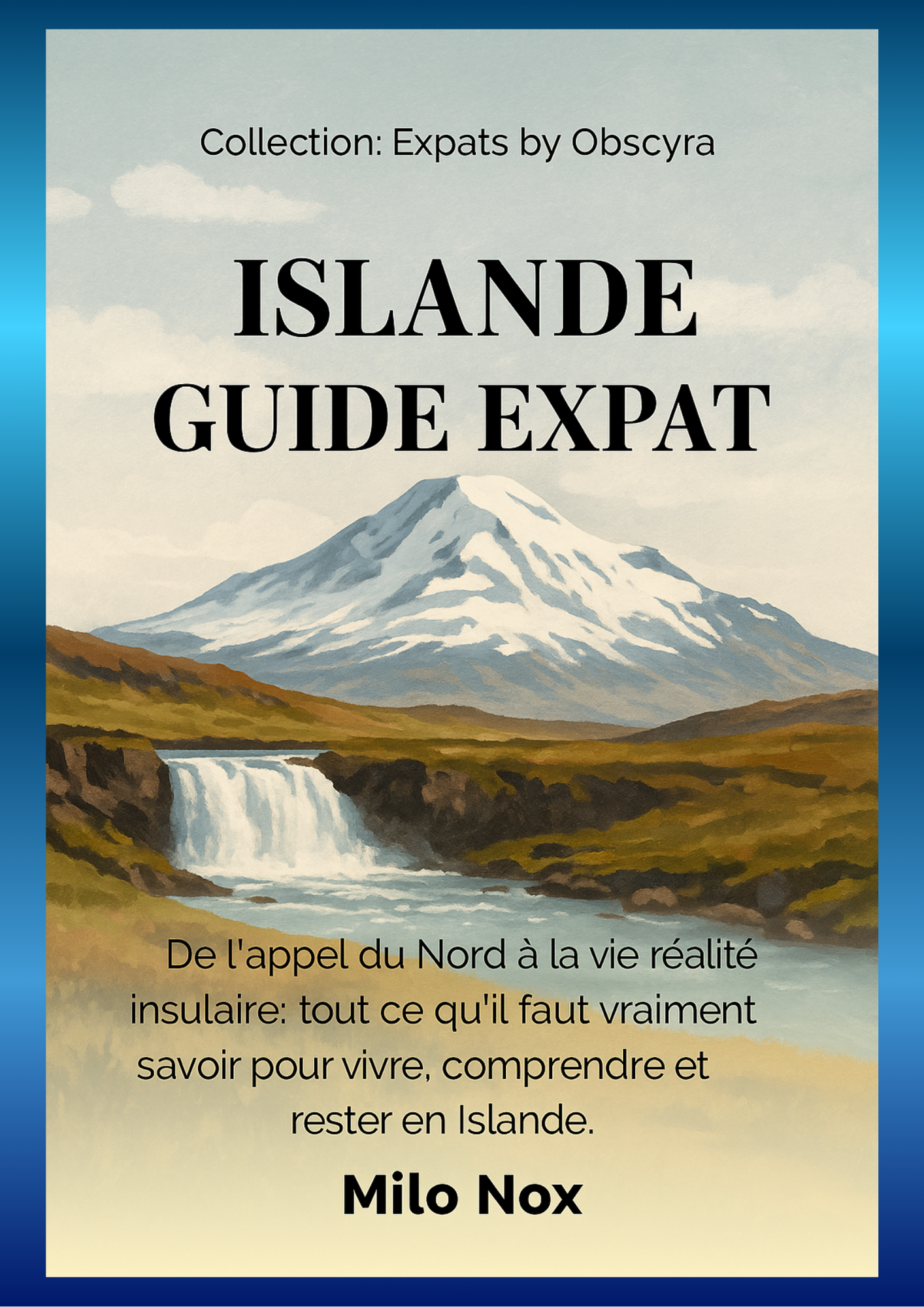 Islande Guide Expat