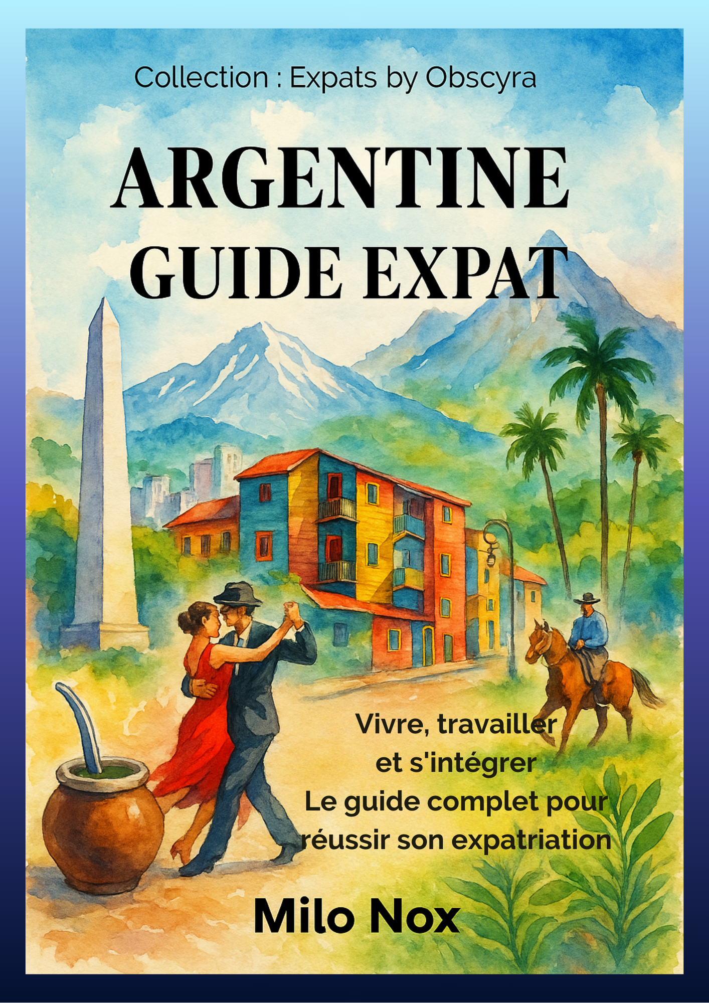 Couverture du guide Argentine Guide Expat