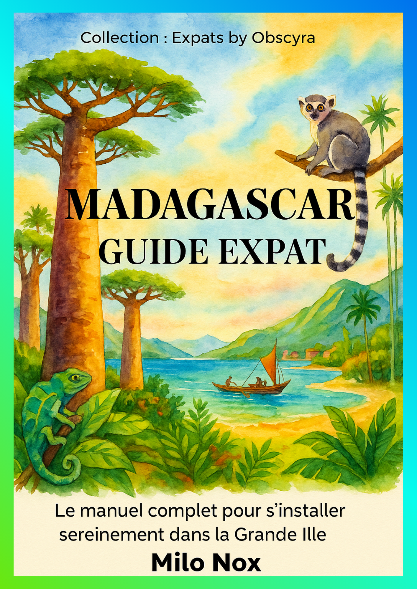 Madagascar Guide Expat