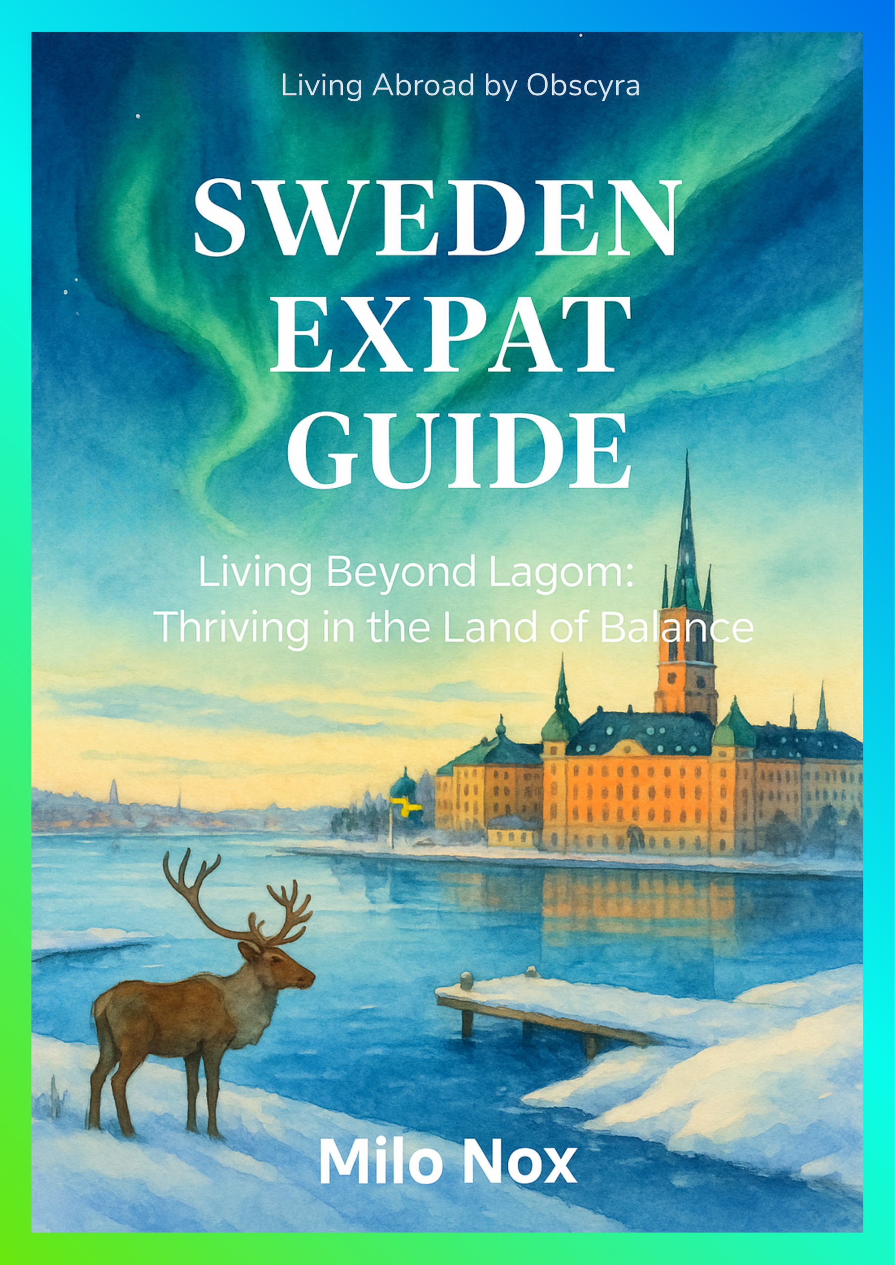 Sweden Expat Guide