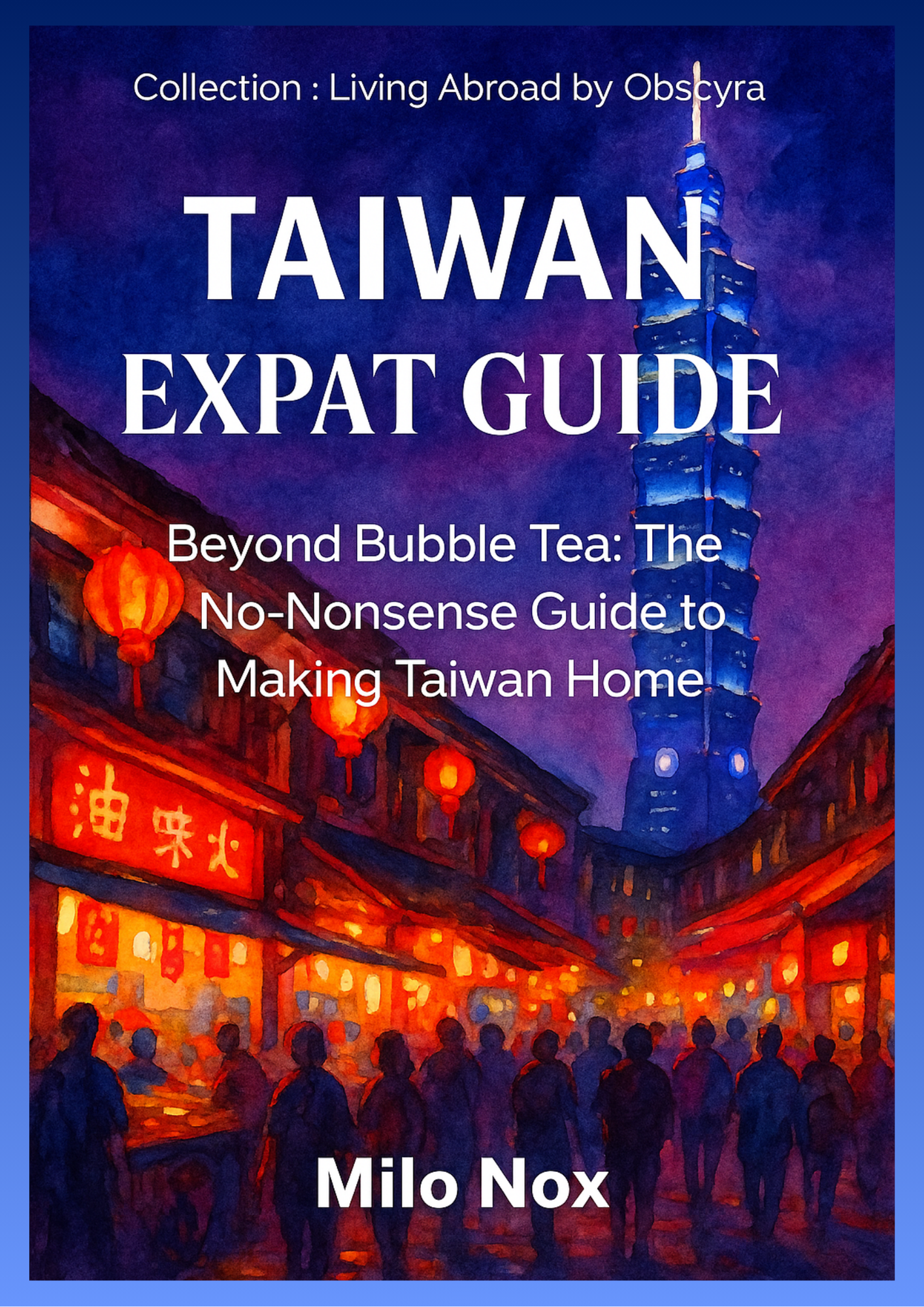 Taiwan Expat Guide