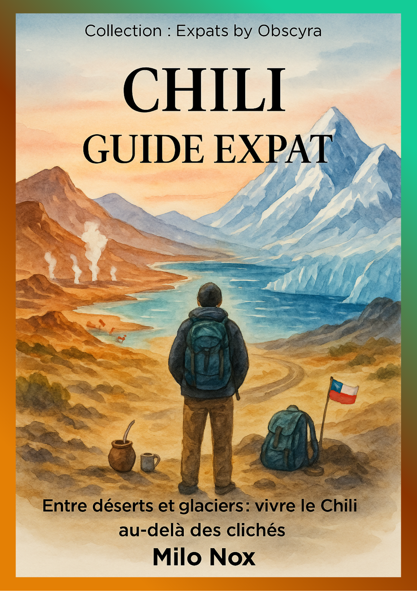 Couverture du guide CHILI GUIDE EXPAT