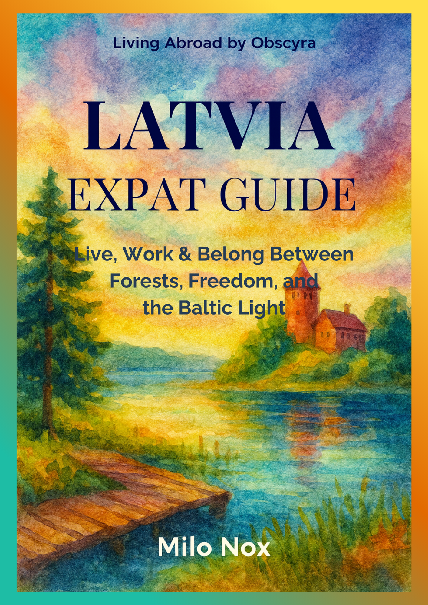 Latvia Expat Guide