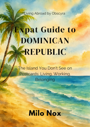 Watercolor cover with a Dominican coastal landscape and the title “Expat Guide to Dominican Republic”.