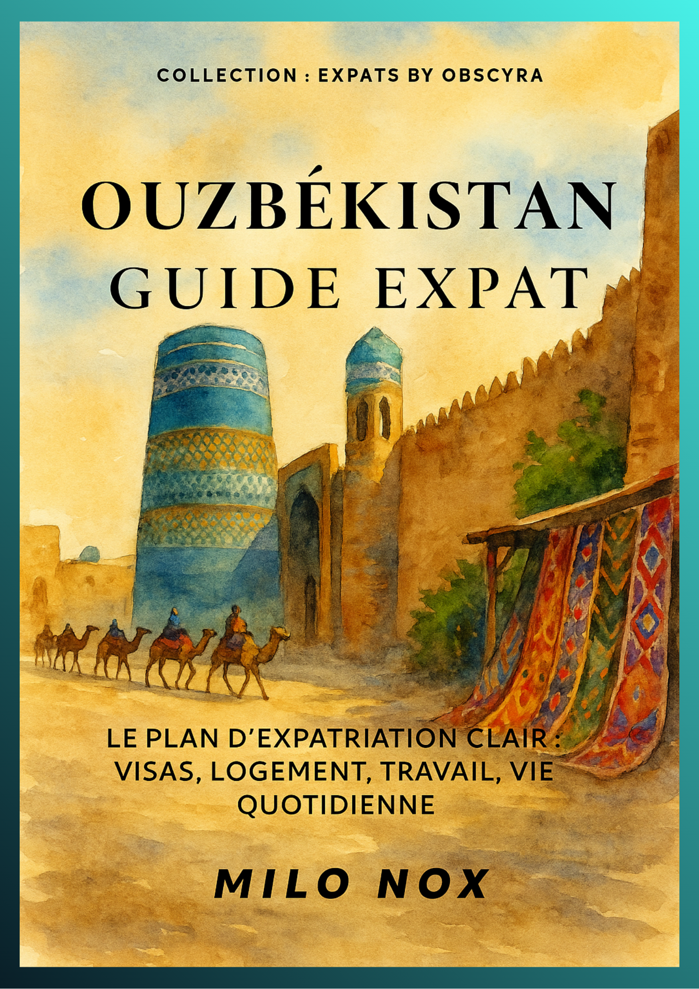 Couverture du guide Ouzbékistan Guide Expat
