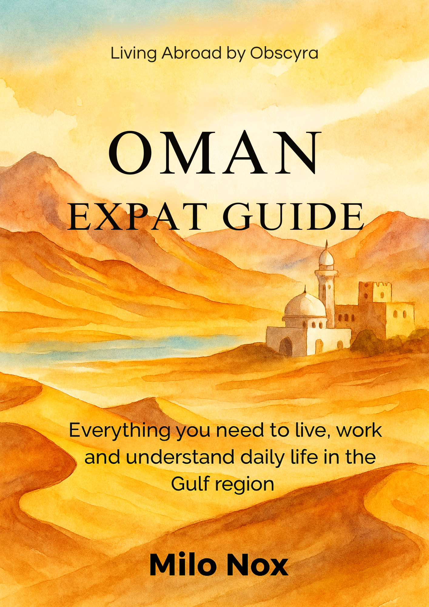OMAN EXPAT GUIDE