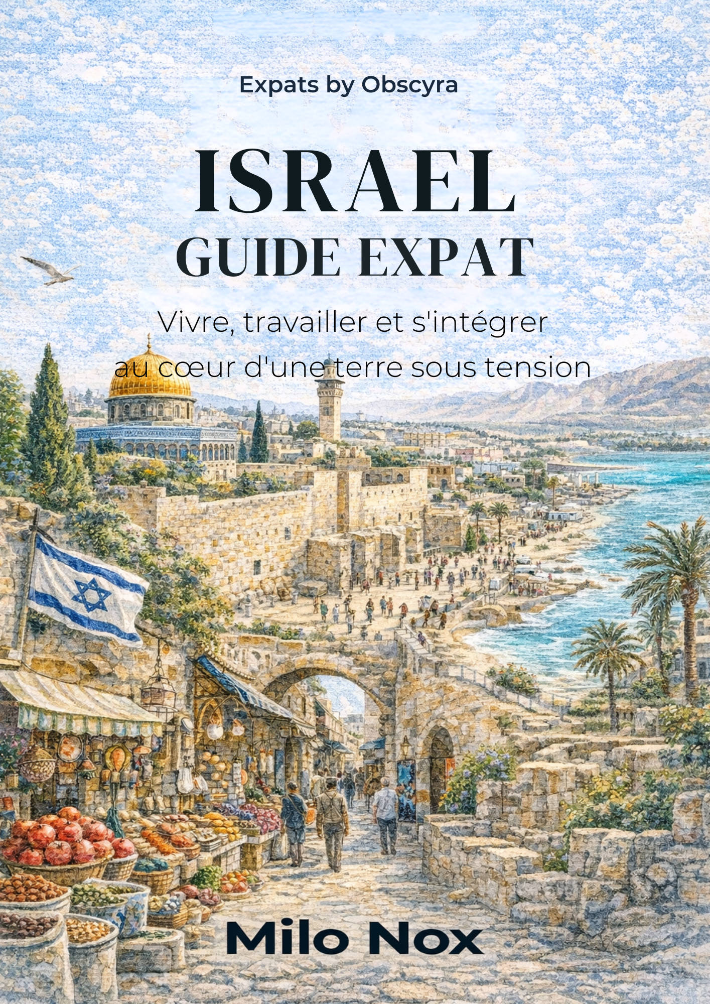 Couverture du guide Israel Guide Expat: