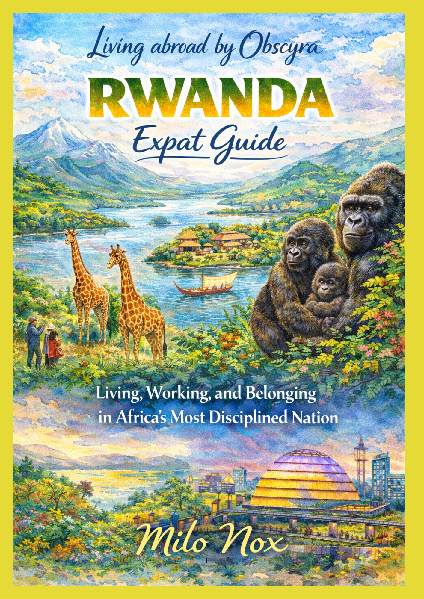 RWANDA Expat Guide