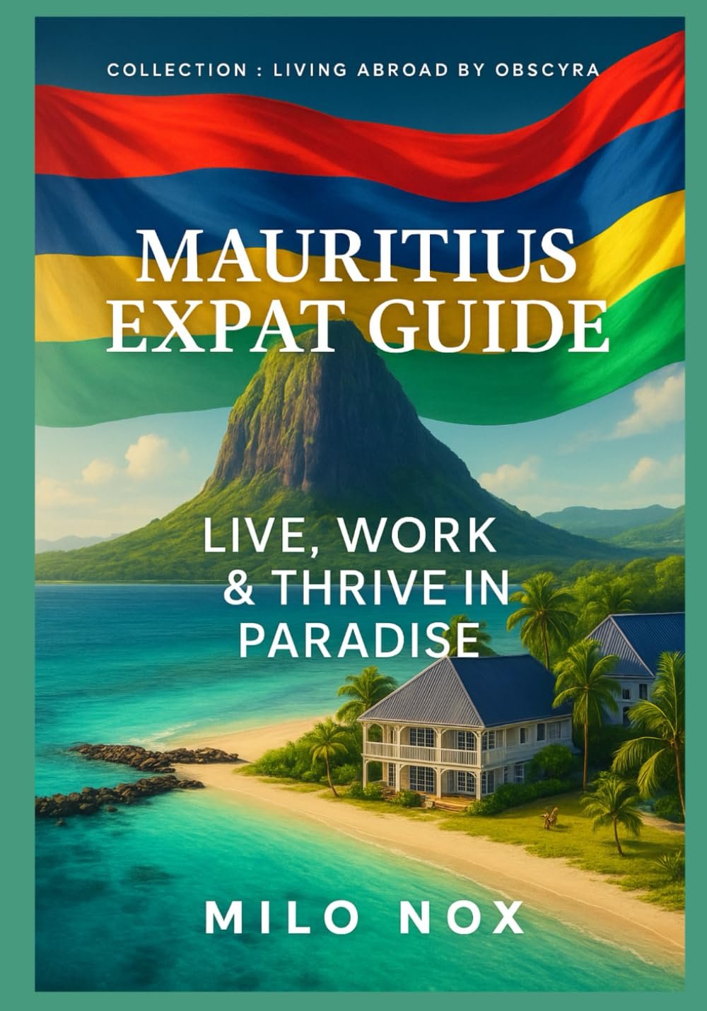 Mauritius Expat Guide