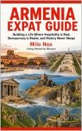 ARMENIA EXPAT GUIDE