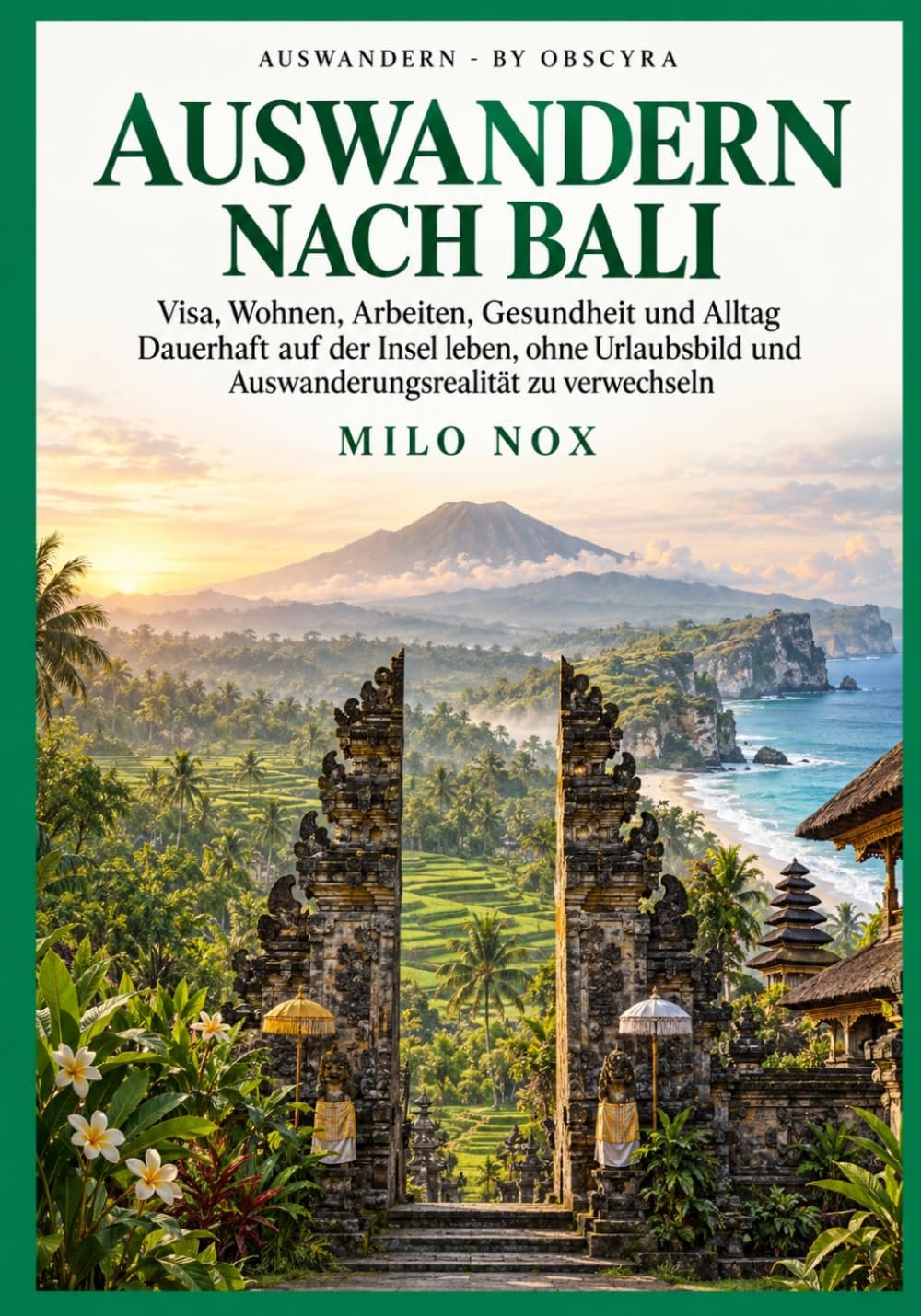AUSWANDERN NACH BALI