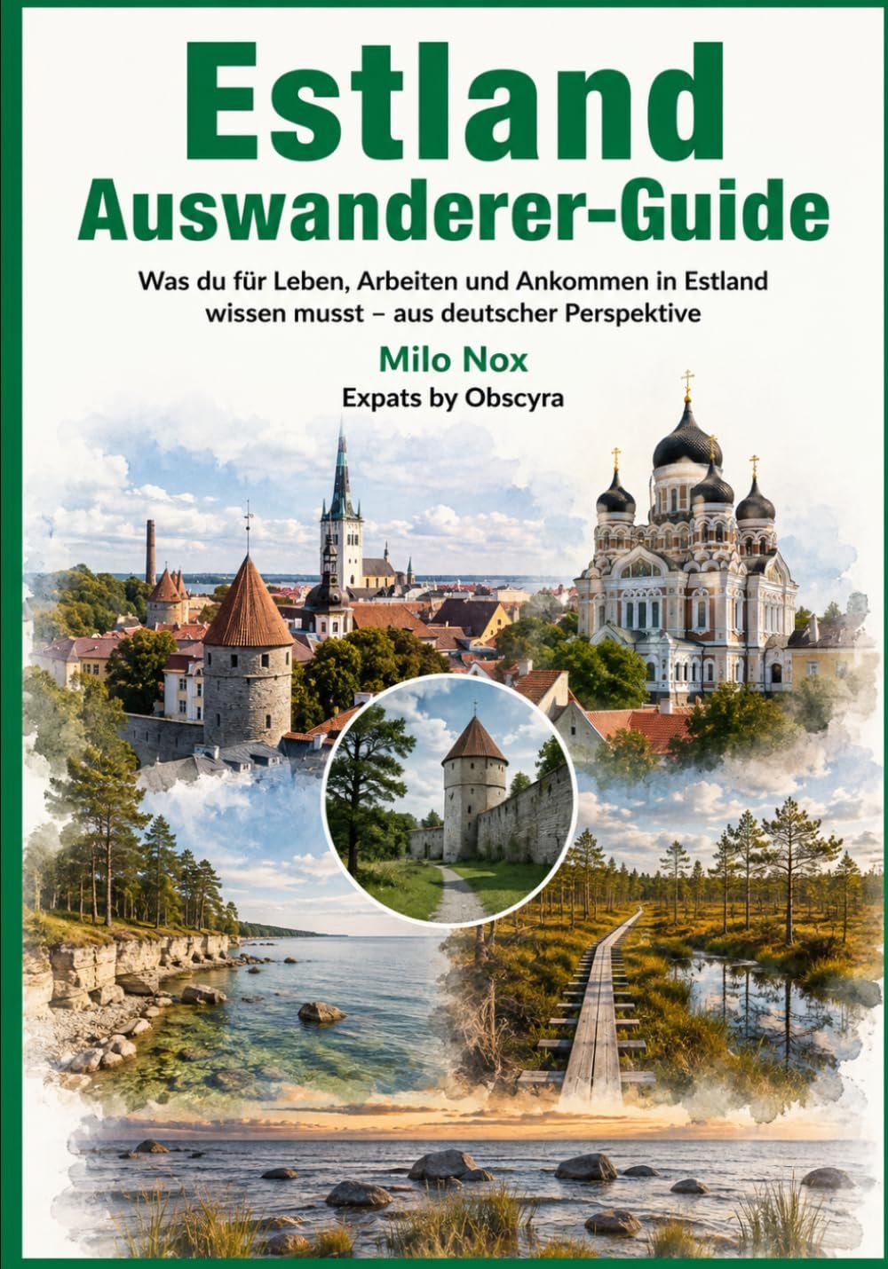 Estland Auswanderer Guide
